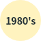 1980’s